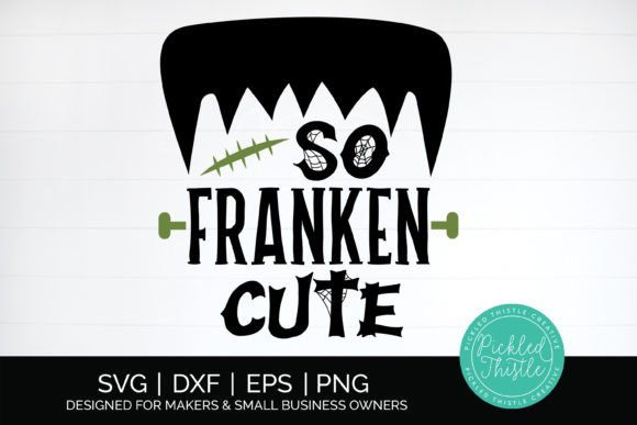 Download Kids Halloween SVG - so Franken Cute - Kids Collection